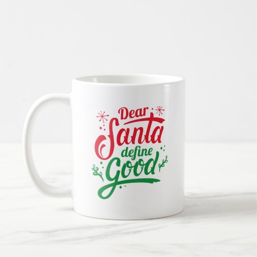 Beste Santa Define Good Koffiemok (Links)