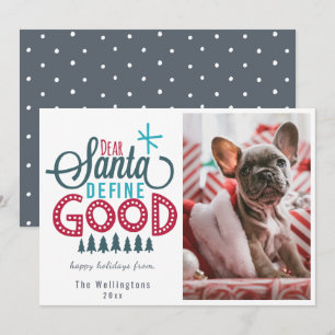 Beste Santa Define Good Photo Holiday Card Feestdagenkaart