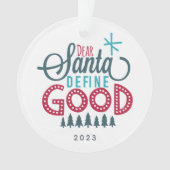 Beste Santa Define Good Photo Ornament (voorkant)