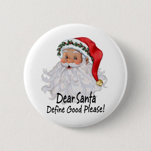 Beste Santa Define Good Ronde Button 5,7 Cm (Voorkant)