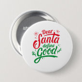 Beste Santa Define Good Ronde Button 7,6 Cm (Voorkant /achterkant)