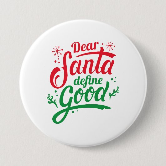 Beste Santa Define Good Ronde Button 7,6 Cm (Voorkant)