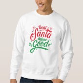Beste Santa Define Good Trui (Voorkant)