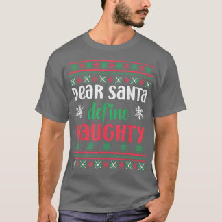 Beste Santa Define Naughty Funny Ugly Kerstmis T-shirt