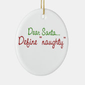 Beste Santa Define Naughty Keramisch Ornament (Rechts)