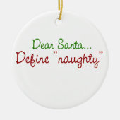 Beste Santa Define Naughty Keramisch Ornament (Voorkant)