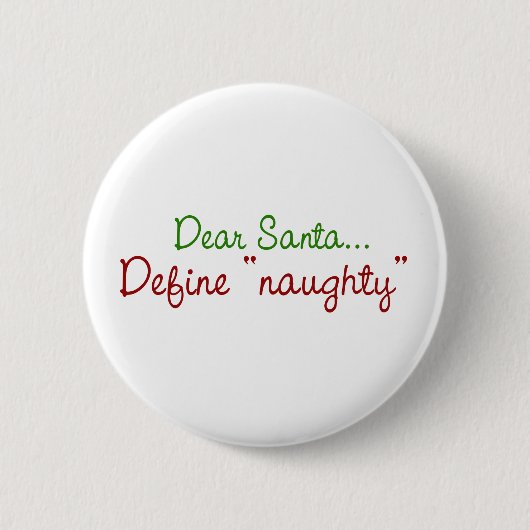 Beste Santa Define Naughty Ronde Button 5,7 Cm (Voorkant)