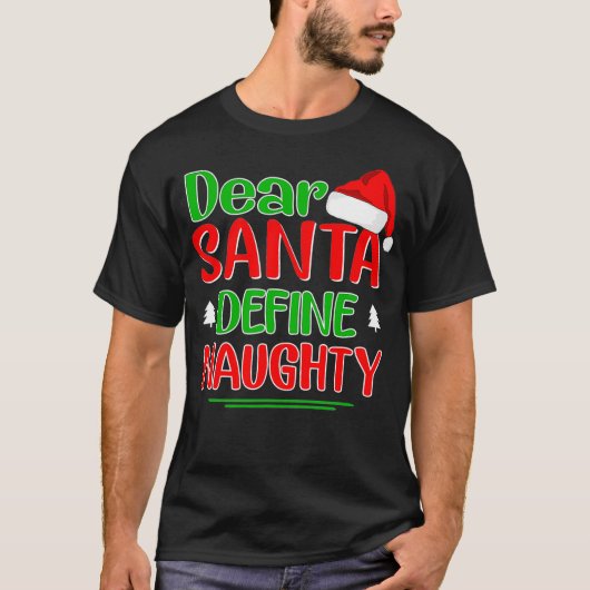 Beste Santa Define Naughty Shirt Funny Kerstmis (Voorkant)