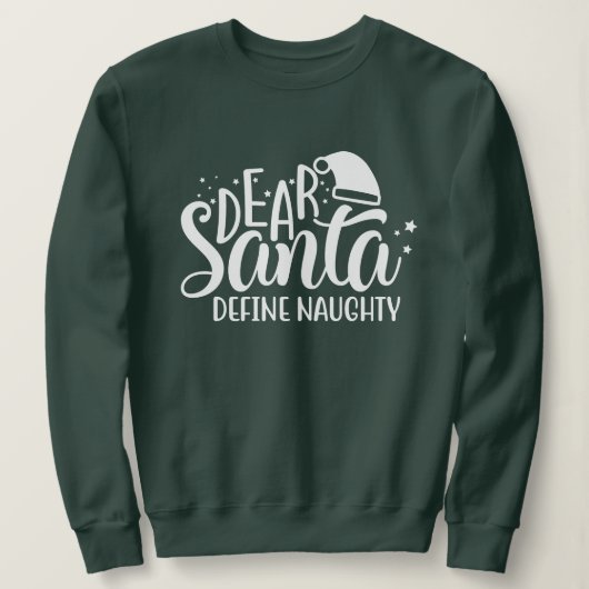 Beste Santa Define Naughty Trui (Design voorkant)