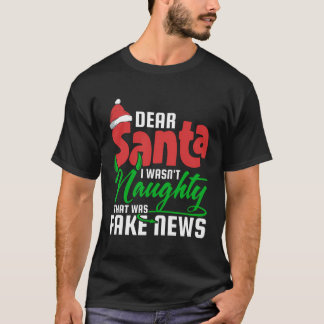Beste Santa Fake News Kerstmis Naughty Santa List T-shirt