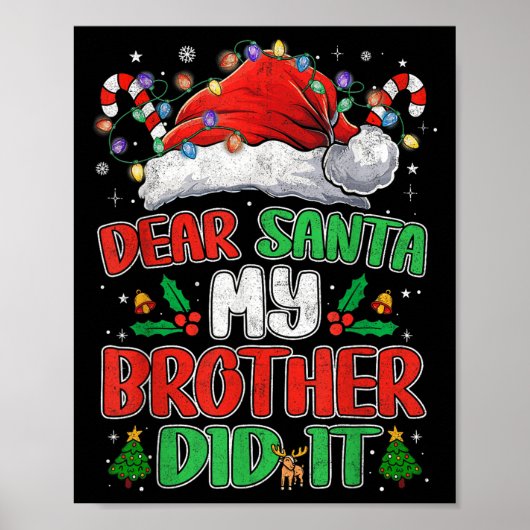 Beste Santa Mijn broer heeft het grappig gedaan me Poster (Voorkant)