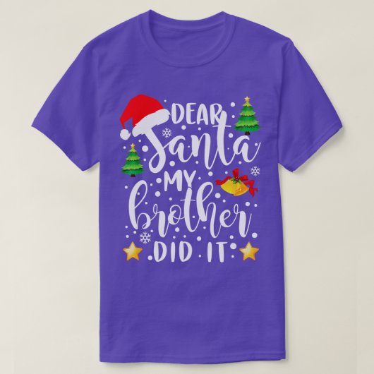 Beste Santa Mijn broer heeft het grappig gemaakt m T-shirt (Design voorkant)