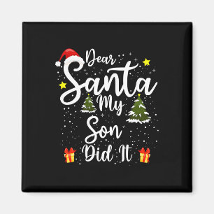 Beste Santa Mijn zoon deed het grappig met kerstmi Magneet