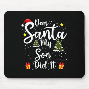 Beste Santa Mijn zoon deed het grappig met kerstmi Muismat