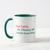 Beste Santa My Attorney zal het uitleggen: grappig Mok (Links)