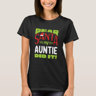 Beste Santa My Auntie, dit is een familie die over T-shirt