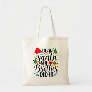 Beste Santa My Brother deed het - Grappig Big en L Tote Bag