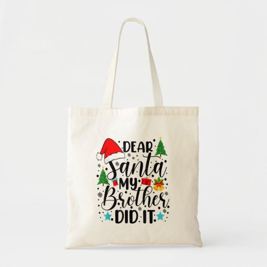 Beste Santa My Brother deed het - Grappig Big en L Tote Bag (Voorkant)