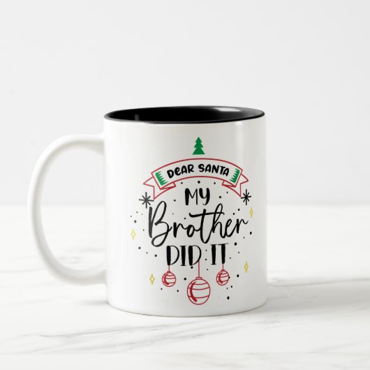 Beste Santa My Brother deed het - Grappig Big en L Tweekleurige Koffiemok (Links)