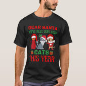 Beste Santa Weve was dit jaar heel goede katten T-shirt (Voorkant)