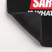 Beste sarcasme Wat sarcastisch Sassy Muismat (Hoek)