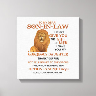 Beste schoonzoon, ik heb u mijn geweldige dochter canvas afdruk