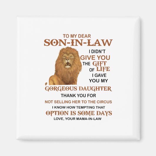 Beste schoonzoon, ik heb u mijn geweldige dochter magneet (Voorkant)