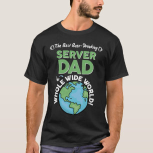Beste servervader in de hele wereld t-shirt