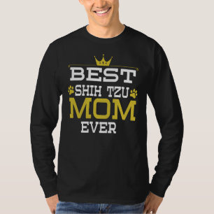 Beste Shih Tzu Moeder Ooit Voor Honden Dieren T-shirt