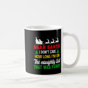 Beste Sinterklaas, het maakt me niet uit hoe lang Koffiemok