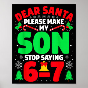 Beste Sinterklaas, laat mijn zoon stoppen met zegg Poster