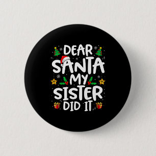 Beste Sinterklaas Mijn Zus Heeft Het Gedaan Grappi Ronde Button 5,7 Cm