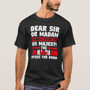 beste sir of madam sta op Canadese ingang Canadia T-shirt