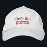 Beste sISTER-Birthday ter wereld Pet<br><div class="desc">Als je denkt dat je zuster de beste is, of ze heeft iets speciaals voor je gedaan de laatste tijd... dan zal dit het perfecte cadeau zijn voor haar kerst of haar verjaardag . Met de tekst 'De beste zusje van de wereld' in roze, op een wit pet met een...</div>