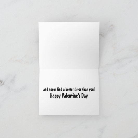 Beste Sister Funny Valentijn Feestdagen Kaart (Binnen)