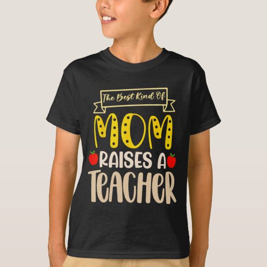 Beste Soort Moeder Geeft Een Leraar Shirt Moeders (Voorkant)