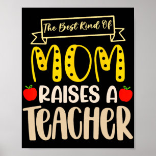 Beste Soort Moeder Vormt Een Leraar Shirt Moeders Poster