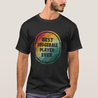 Beste Speler Dodgeball Ooit Grappige Dodgeball Spe T-shirt