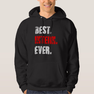 Beste stagiair ooit stage als assistent hoodie