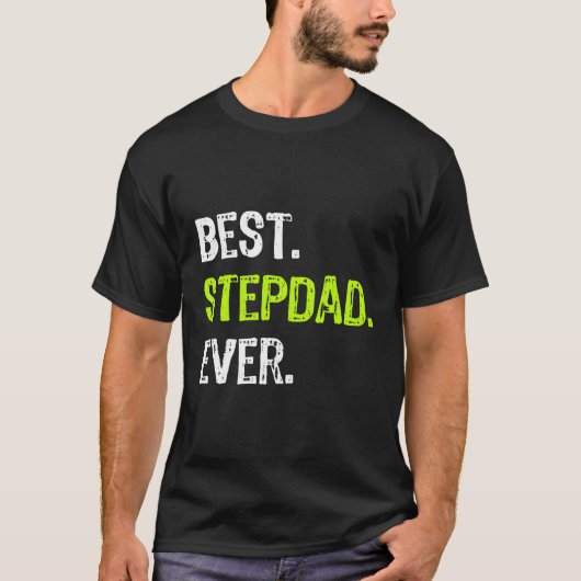 Beste Stepdad ooit Vaderdag Grappige Stap Pap Gift T-shirt (Voorkant)
