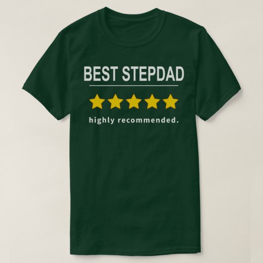 Beste Stepdad Sterk aanbevolen T-shirt (Design voorkant)