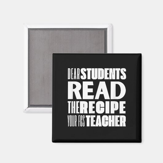 Beste studenten, lees het recept van je FCS-leraar Magneet (Voorkant / Achterkant)