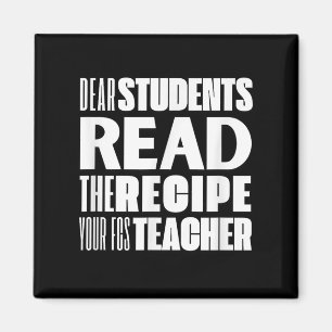 Beste studenten, lees het recept van je FCS-leraar Magneet