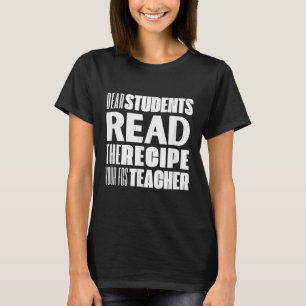 Beste studenten, lees het recept van je FCS-leraar T-shirt