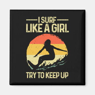 Beste Surf Als Een Meisje Surfer Kunst Voor Vrouwe Magneet