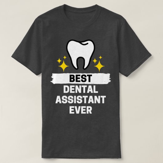 Beste tandassistent ooit 1 t-shirt (Design voorkant)