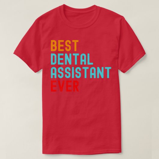 Beste tandassistent ooit 2 t-shirt (Design voorkant)