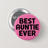 Beste tante Ever. Ronde Button 5,7 Cm (Voorkant /achterkant)