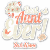 Beste tante Ever  tante Birthday Godmoeder Sticker (Voorkant)