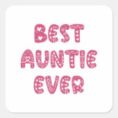 Beste tante Ever Vierkante Sticker (Voorkant)